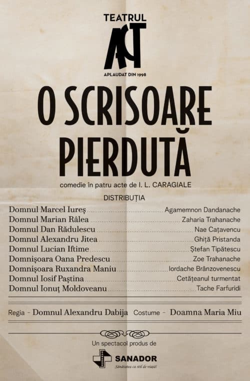 Premieră la Teatrul ACT - „O scrisoare pierdută”, de I. L. Caragiale, în regia lui Alexandru Dabija
