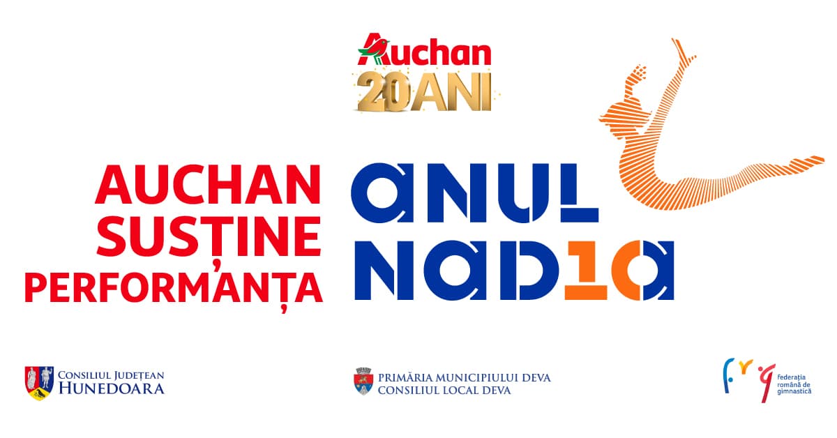 Auchan România susține cu mândrie Gala „Nadia 10 – Perfecțiunea inspiră” de la Deva, un omagiu adus performanței și excelenței în sportul românesc