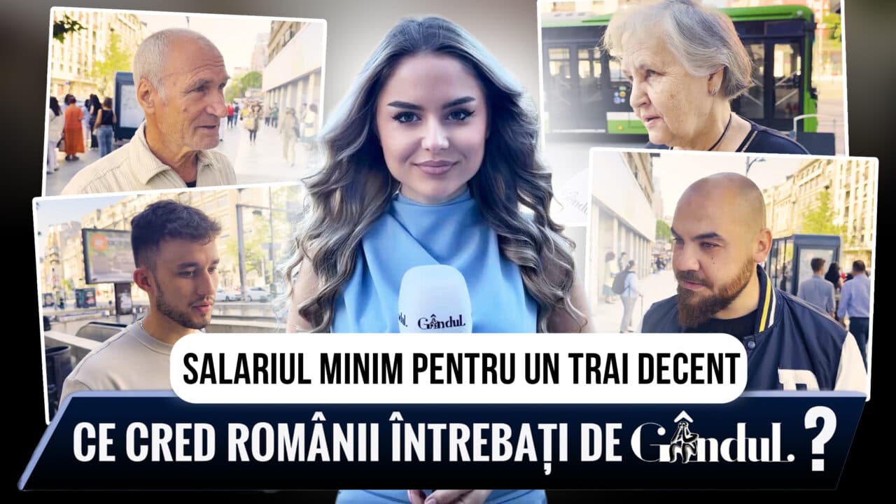 De ce salariu ai nevoie pentru a trăi decent în România? Ce au răspuns oamenii întrebați de Gândul