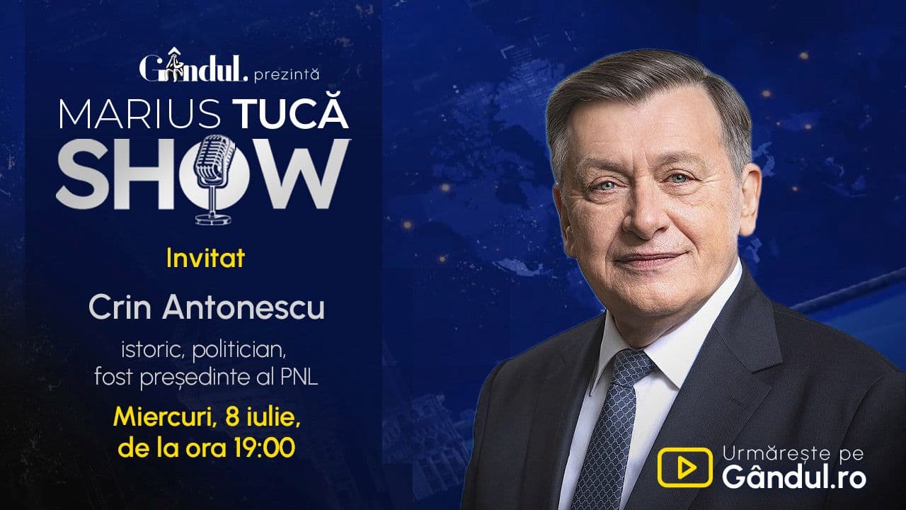 Marius Tucă Show începe miercuri, 8 iulie, de la ora 18.00, live pe Gândul. Invitat: Victor Alistar