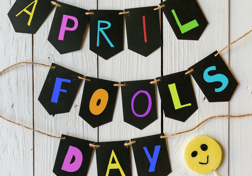 1 Aprilie, ziua păcălelilor - De la festivalul ”Hilaria” din Antichitate, la glume elaborate din epoca modernă